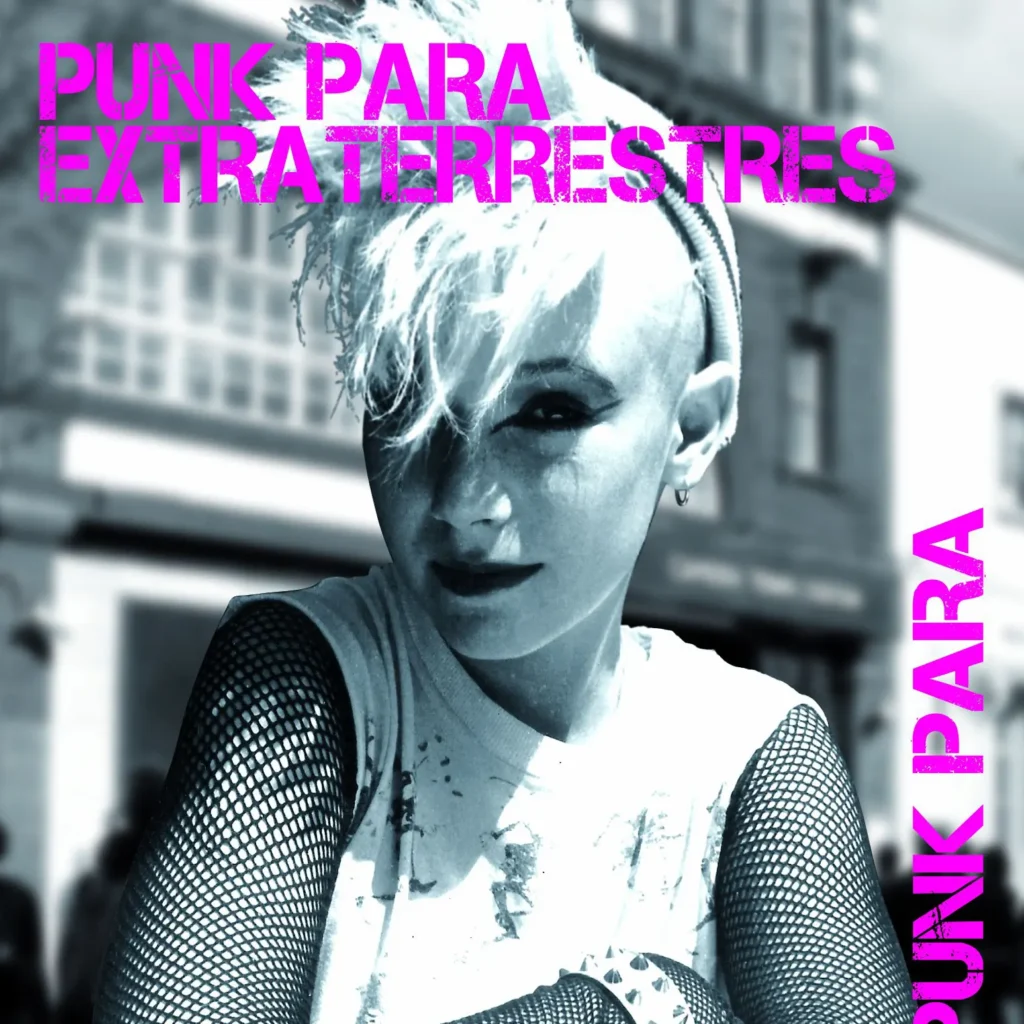 Punk para extraterrestres (2016)
